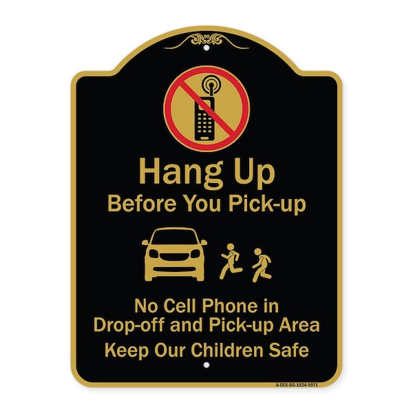 Signmission Designer Series-Hang-up Before You Pick-up Black & Gold Heavy-Gauge Alum, 24" x 18", BG-1824-9971 A-DES-BG-1824-9971 - main